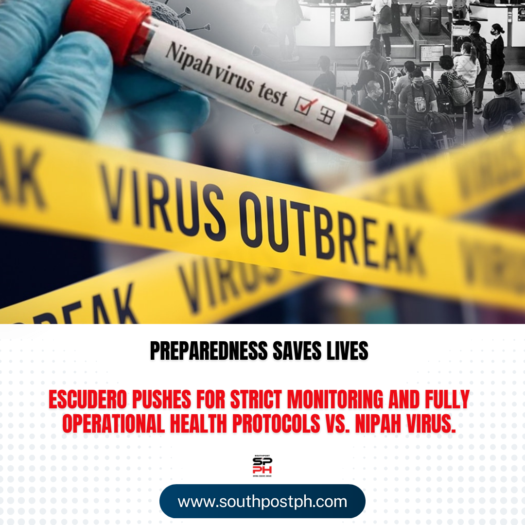 Chiz urges health, border authorities to keep protocols and preparedness fully active vs. Nipah