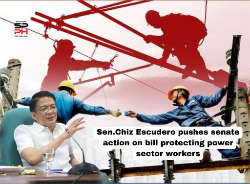Sen.Chiz Escudero pushes senate action on bill protecting power sector workers